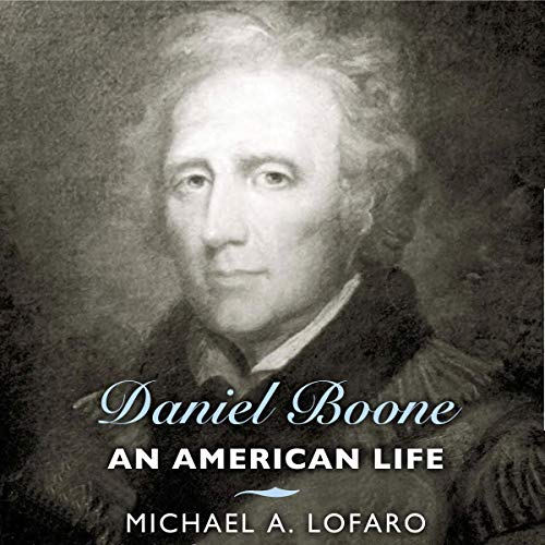 Michael A. Lofaro - Daniel Boone: An American Life episode artwork