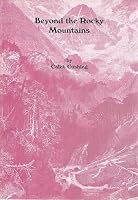 Beyond the Rocky Mountain 0877706948 Book Cover
