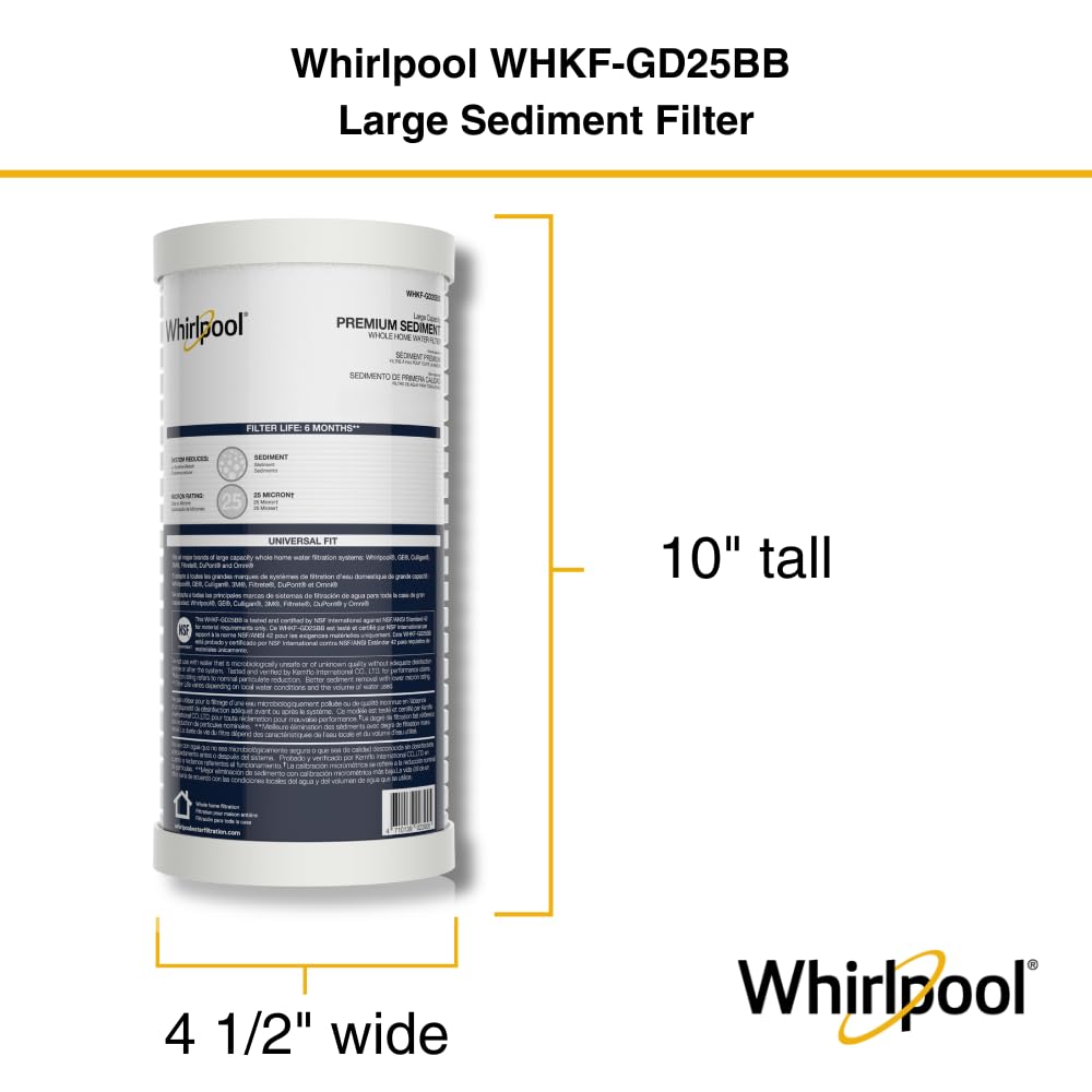 Whirlpool Lot de 4 filtres à sédiments de grande capacité WHKF-GD25BB pour toute la maison, filtration certifiée NSF de 25 microns, cartouche de rechange compatible avec la plupart des boîtiers de