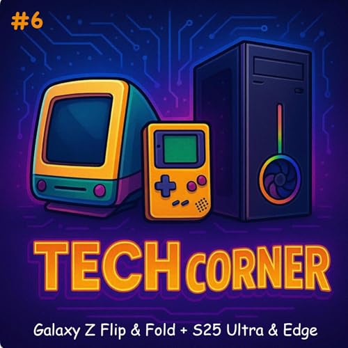 Galaxy Z Flip & Fold + S25 Ultra & Edge Review [Folge #6]