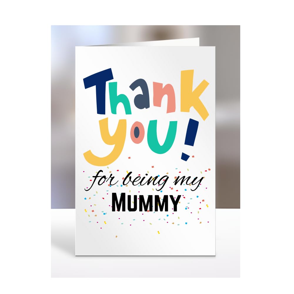 Thank you for being my Mummy card, Happy Birthday, gifts for men, women, male, female, him, her, presents for Christmas, to say, A5-148_146