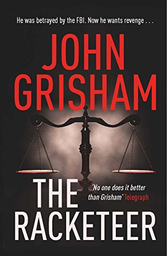 The Racketeer [Nov 06, 2012] Grisham, John 1444757202 Book Cover