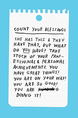 Things Are What You Make of Them: Life Advice for Creatives