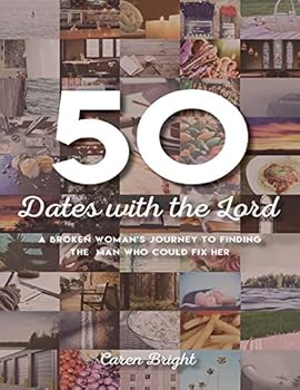 Paperback 50 Dates with the Lord Book