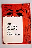 Una lectura política del evangelio / Fernando Belo ; [traducción J. Luis Puerto]