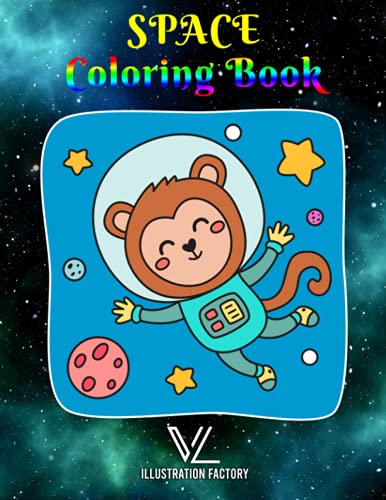 Space Coloring Book: Space Coloring Book For Kids/Adults. Planets Colouring Book | Fantastic Outer Space Coloring with Planets, Astronauts, Space Ships, Rockets