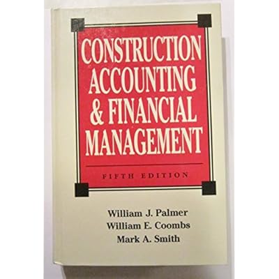 Construction Accounting and Financial Management