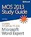 Produktbild MOS 2013 Study Guide for Microsoft Word Expert: Exams 77-425 & 77-426 (MOS Study Guide)