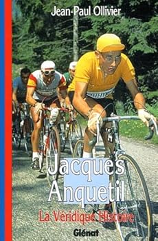 Paperback La Véridique Histoire de Jacques Anquetil [French] Book