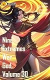  Nine Extremes War God, Volume 30 (English Edition)