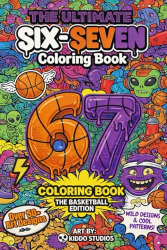 6…7… SIX-SEVEN!: The Ultimate Six-Seven Coloring Book — A Fun Basketball-Inspired Activity Book for Kids Ages 6–10 (Birthday, Christmas, Easter & Stocking Stuffer Gift) image 2