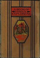 A Book of Famous Explorers B000H2EWSW Book Cover