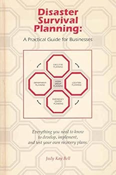 Disaster Survival Planning: A Practical Guide for Businesses