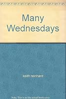 Many Wednesdays B0013J42OM Book Cover