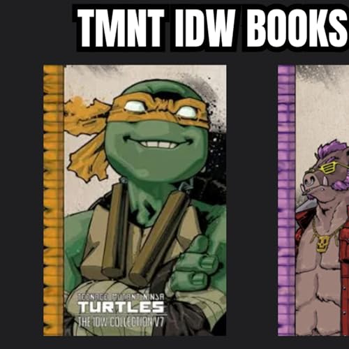 TMNT IDW Collection Books 7 + 8 Reviewed