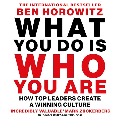 What You Do Is Who You Are by Ben Horowitz episode artwork