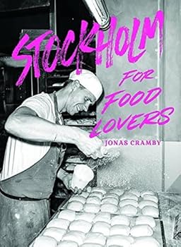Paperback Stockholm for Food Lovers Book