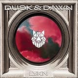 DUSK & DAWN
