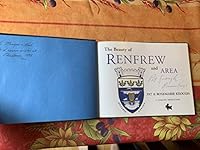 The Beauty of Renfrew & Area 0969255748 Book Cover