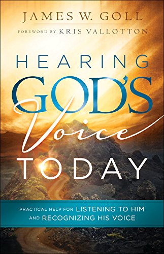 Hearing God's Voice Today: Practical Help for
