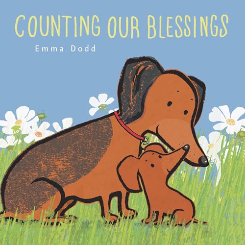 Image of Counting Our Blessings Padded Board Book: (A Heartwarming Story of Gratitude, Thankfulness, and Parental Love - For Babies & Toddlers) (Emma Dodd's Love You Books)