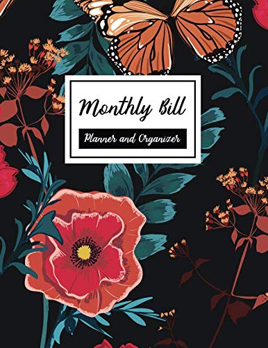Monthly Bill Planner and Organizer: Finance Monthly & Weekly Budget Bookkeeping / Planner Expense Tracker Bill Organizer Journal Notebook, For ... Specific Date, 12 Month (1 Years) (8.5”X11”)