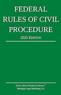 Federal Rules of Civil Procedure; 2025 Edition: With Statutory Supplement
