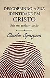 Descobrindo a sua identidade em Cristo