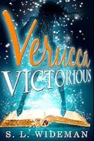 Verucca Victorious 1514834286 Book Cover