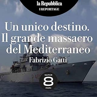 Un unico destino. Il grande massacro del Mediterraneo copertina