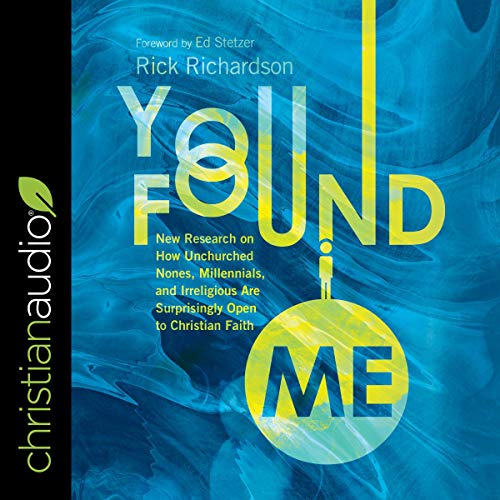 You Found Me by Rick Richardson, Ed Stetzer - foreword episode artwork