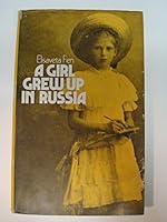 A girl grew up in Russia B000GM4PBM Book Cover