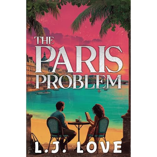 The Paris Problem Audiolibro Por L.J. Love arte de portada