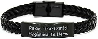 Inspire Dental Hygienist Gifts, Relax. The Dental Hygienist is Here, Funny Braided Leather Bracelet for Coworkers from Friends, Cool Dental Hygienist Shirts, Dental Hygienist Coffee Mug, Dental