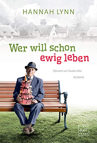 Wer will schon ewig leben Wer will schon ewig leben