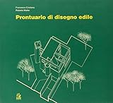  Prontuario di disegno edile