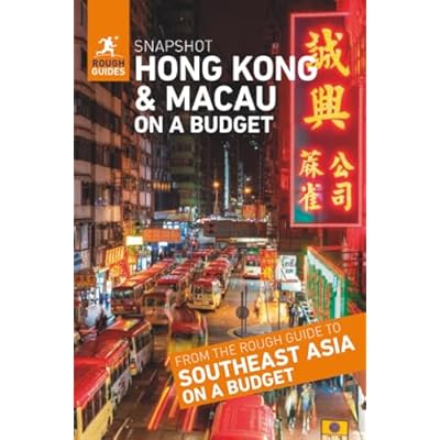 Rough Guides Snapshot Hong Kong and Macau on a Budget