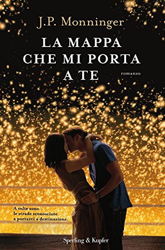 La mappa che mi porta a te 8820063271 Book Cover