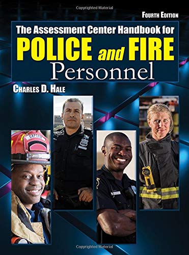 The Assessment Center Handbook for Police and Fire Personnel