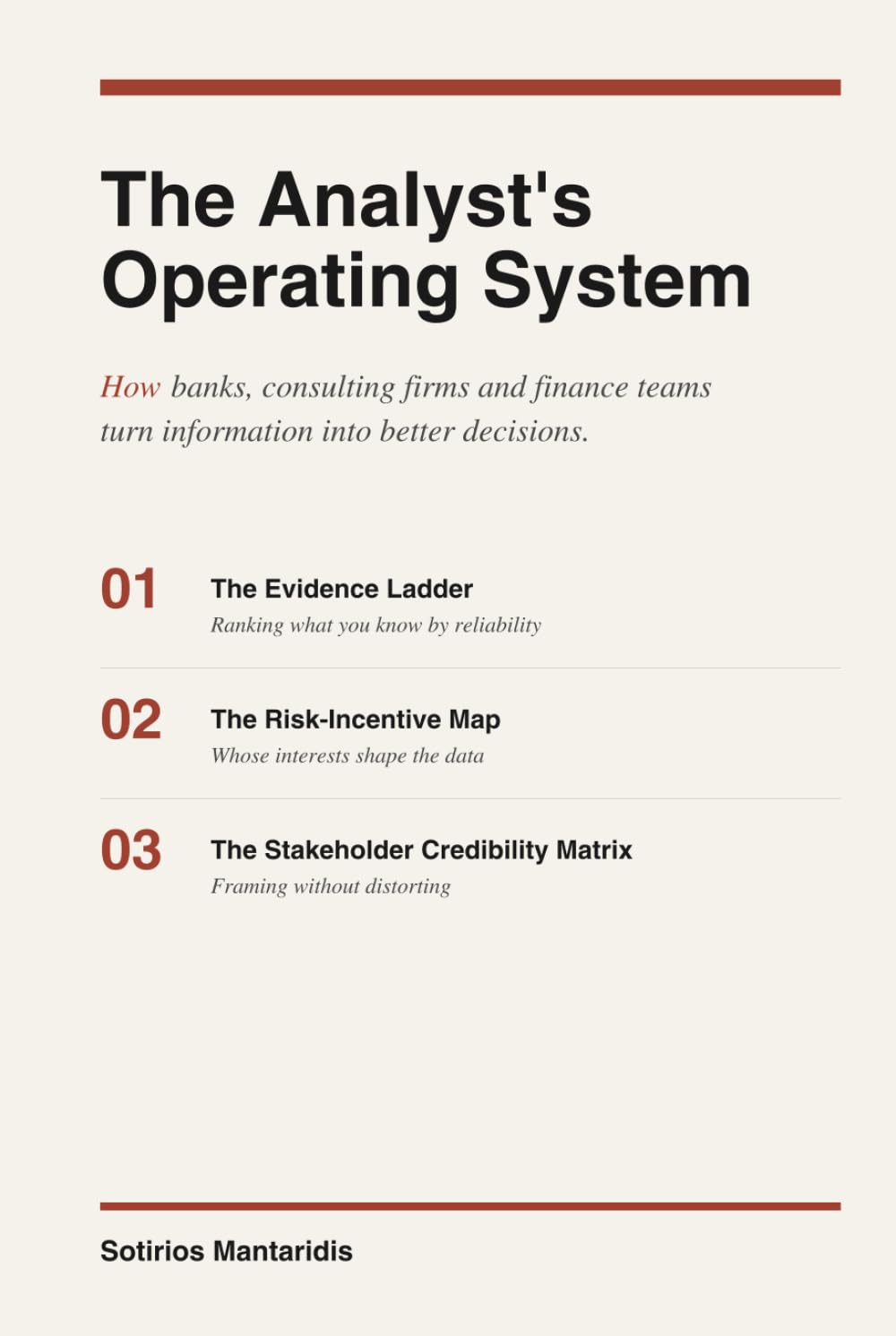 The Analyst's Operating System: How Banks, Consulting Firms and Finance Teams Turn Information into Better Decisions