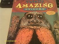 Spiders (Totally Amazing Series) 0307201600 Book Cover