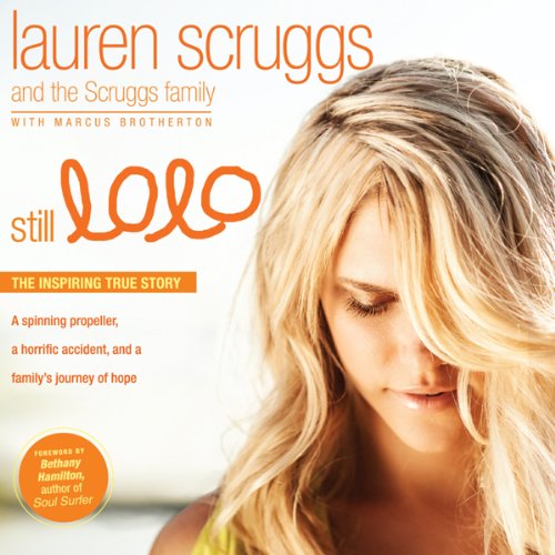 Still Lolo Audiolivro Por Lauren Scruggs, The Scruggs Family, Marcus Brotherton capa