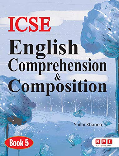 ICSE English Comprehension & Composition 5- (FOR Class 5) : BPI: Amazon ...