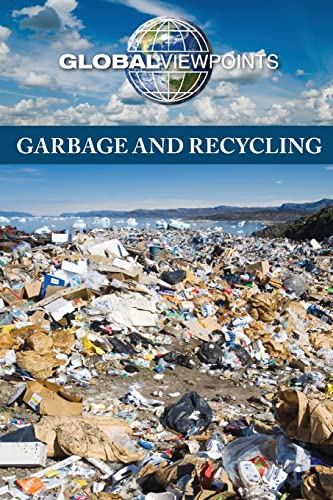 Garbage and Recycling (Global Viewpoints)