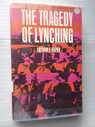 The tragedy of lynching, (Black rediscovery) 0486226220 Book Cover