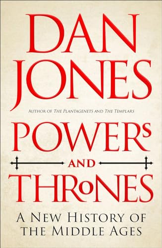 Powers and Thrones: A New History of the Middle Ages image 2