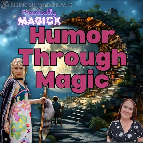 The Magic of Humor and Authenticity