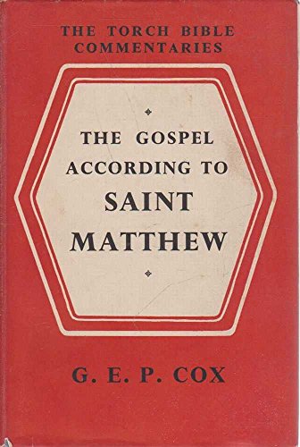 Gospel According to Saint Matthew [Torch Bible ... B004G7OW16 Book Cover