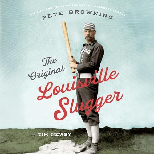 The Original Louisville Slugger by Tim Newby The Original Louisville Slugger by Tim Newby