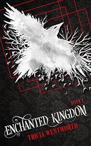 Enchanted Kingdom (The Enchanted Kingdom series Book 1)